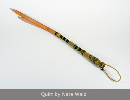 Quirt by Nate Wald
